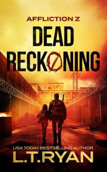 Affliction Z: Dead Reckoning