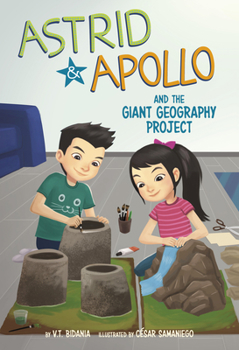 Hardcover Astrid and Apollo and the Giant Geography Project Book