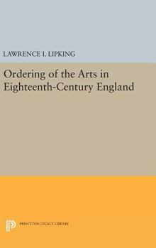 Hardcover Ordering of the Arts in Eighteenth-Century England Book