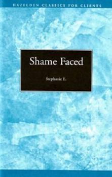 Paperback Shame Faced: The Road to Recovery Book