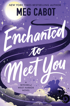 Paperback Enchanted to Meet You: A Witches of West Harbor Novel Book