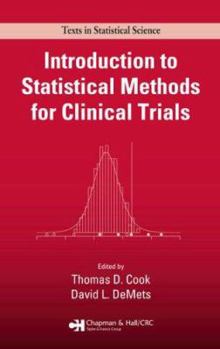 Hardcover Introduction to Statistical Methods for Clinical Trials Book