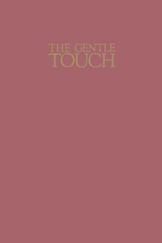 Hardcover The gentle touch Book