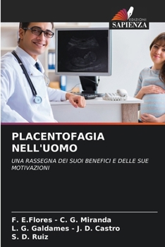 Placentofagia Nell'uomo (Italian Edition)