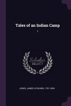 Paperback Tales of an Indian Camp: 1 Book