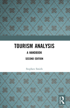 Paperback Tourism Analysis: A Handbook Book