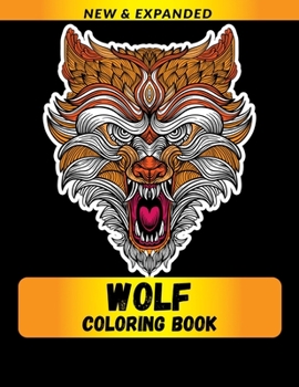 Paperback Wolf Coloring Book: Stress Relieving Animals Designs Book