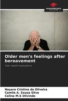 Paperback Older men's feelings after bereavement Book
