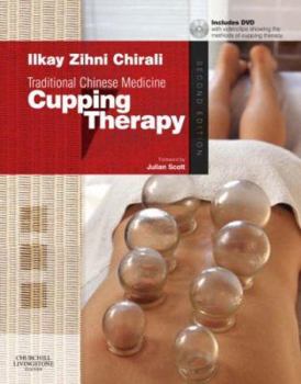 Paperback Traditional Chinese Medicine Cupping Therapy: Traditional Chinese Medicine Cupping Therapy [With DVD] Book