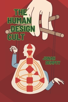 Paperback The Human Design Cult Book