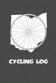 Cycling Log: Ohio Cycling Log for tracking and monitoring your workouts and progress towards your bicycling goals. A great fitness resource for any ... Bicyclists will love this way to track goals!