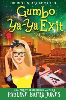 Gumbo Ya-Ya Exit (Big Uneasy)