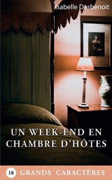 Paperback Un week-end en chambre d'hôtes [French] Book