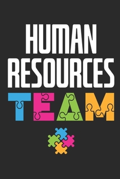 Paperback Human Resources Team: Human Resources Journal, Gift For Managers Or Directors, 150 page blank book for writing notes, college ruled Book