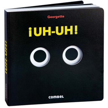 Board book ¡Uh-Uh! [Spanish] Book