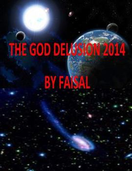 Paperback The God Delusion 2014 By Faisal Book