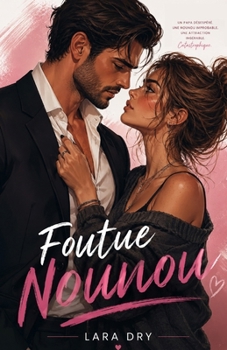 Paperback Foutue nounou [French] Book