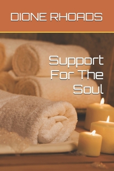Paperback Support For The Soul Book