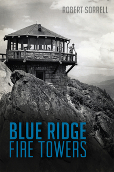 Paperback Blue Ridge Fire Towers Book
