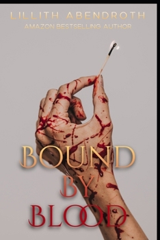 Paperback Bound By Blood: A bisexual, reverse harem, polyamorous romance Book