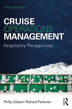 Paperback Cruise Operations Management: Hospitality Perspectives Book