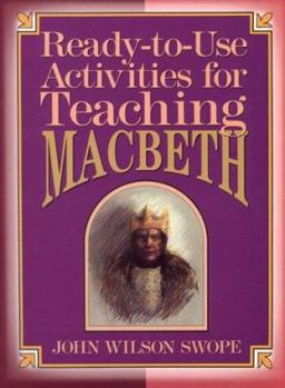 Paperback Ready-To-Use Activities for Teaching Macbeth Book