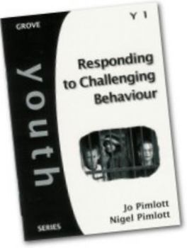 Paperback Responding to Challenging Behaviour (Youth) Book