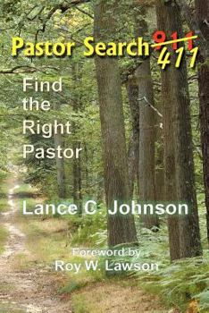 Paperback Pastor Search 411: Find the Right Pastor Book