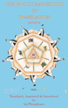 Hardcover The Baylot Manuscript in Translation Book