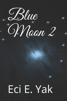 Paperback Blue Moon 2 Book