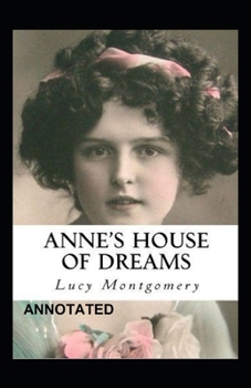 Paperback Anne's House of Dreams Annotated Book