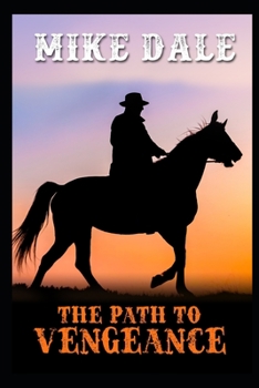 Paperback The Path to Vengeance Book