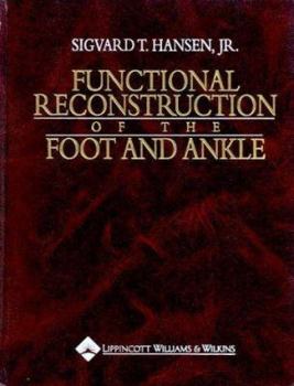 Hardcover Functional Reconstruction of the Foot and Ankle Book