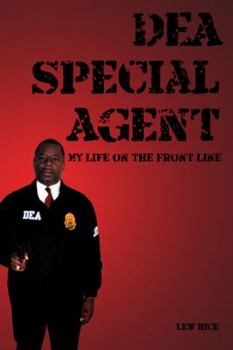 Paperback DEA Special Agent: My Life on the Front Line Book