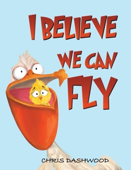 Paperback I Believe We Can Fly Book