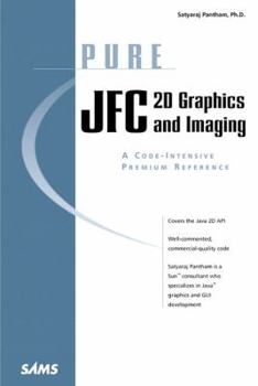 Paperback Pure Jfc 2D Graphics and Imaging Book