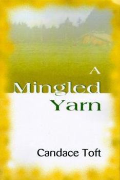 Paperback A Mingled Yarn Book