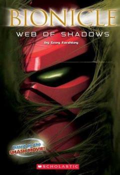 Bionicle Adventures #9: Web Of Shadows: Web Of Shadows (Bionicle Adventures) - Book #9 of the Bionicle Adventures