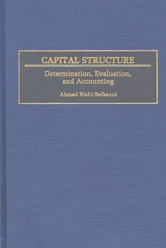 Hardcover Capital Structure: Determination, Evaluation, and Accounting Book