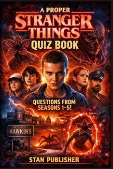 Paperback A proper Stranger Things quiz book with questions from seasons 1-5 Book