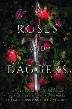 Paperback Roses and Daggers: an enemies to lovers fantasy romance anthology Book