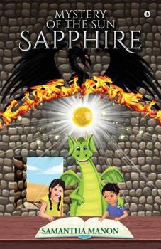 Paperback Mystery of the Sun Sapphire Book