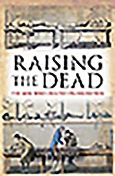 Mass Market Paperback Raising the Dead: The Men Who Created Frankenstein Book