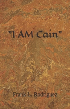 Paperback "I AM Cain" Book