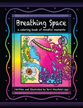 Paperback Breathing Space: a coloring book of mindful moments Book
