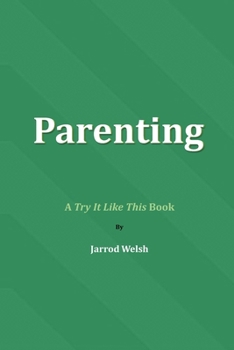 Paperback Try It Like This: : Parenting Book