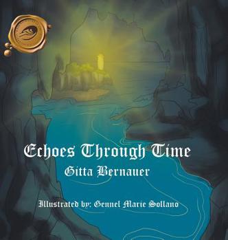 Hardcover Echoes Through Time Book