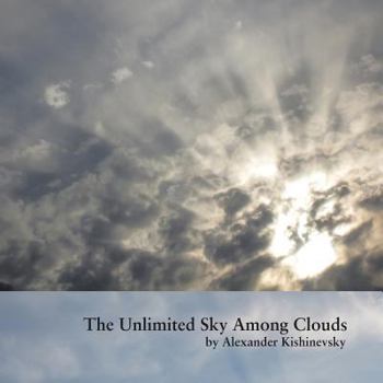 Paperback The Unlimited Sky Among Clouds Book