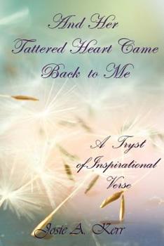 Paperback And Her Tattered Heart Came Back to Me Book