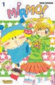 Mirmo! 01 - Book #1 of the Mirumo de Pon